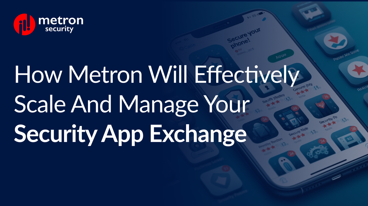 How Metron will Effectively Scale and Manage Your Security App Exchange
