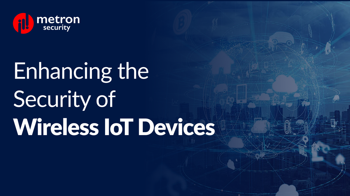 Enhancing the Security of Wireless IoT Devices with the NAC platform and  IoT Cloud Management Service Provider