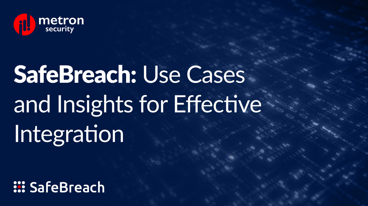 SafeBreach: Use Cases and Insights for Effective Integration