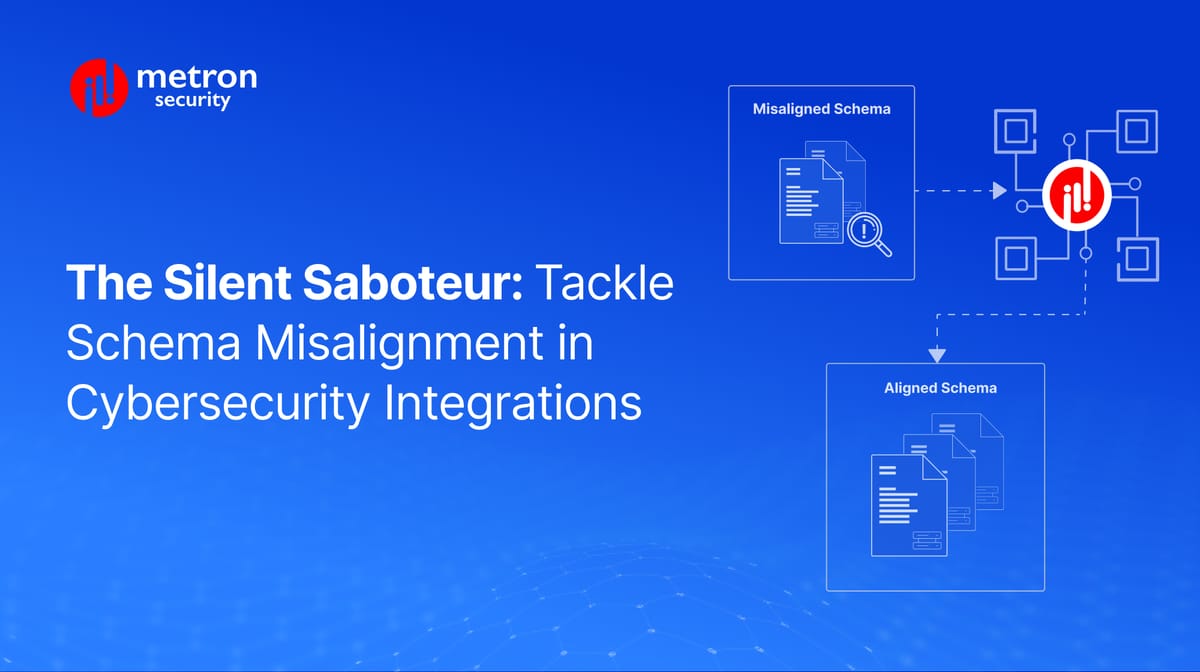 The Silent Saboteur: Tackle Schema Misalignment in Cybersecurity Integrations