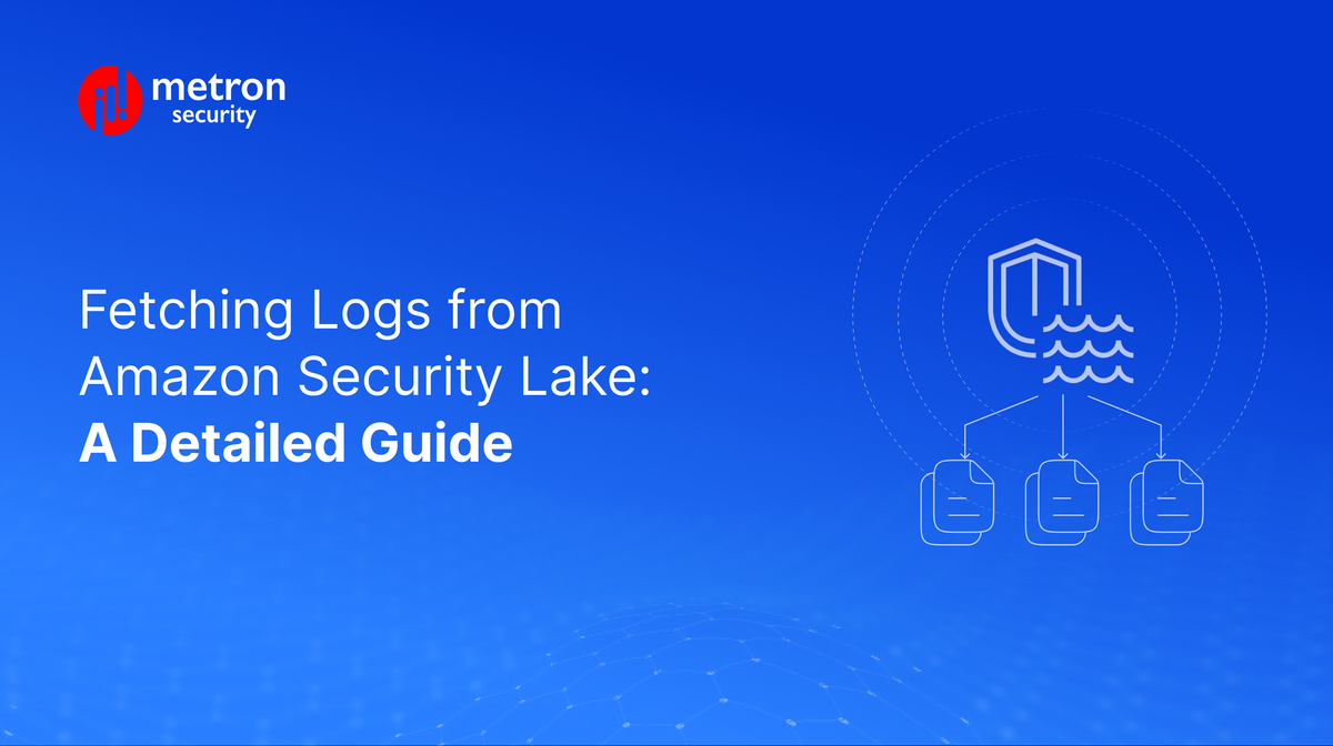 Fetching Logs from Amazon Security Lake: A Detailed Guide