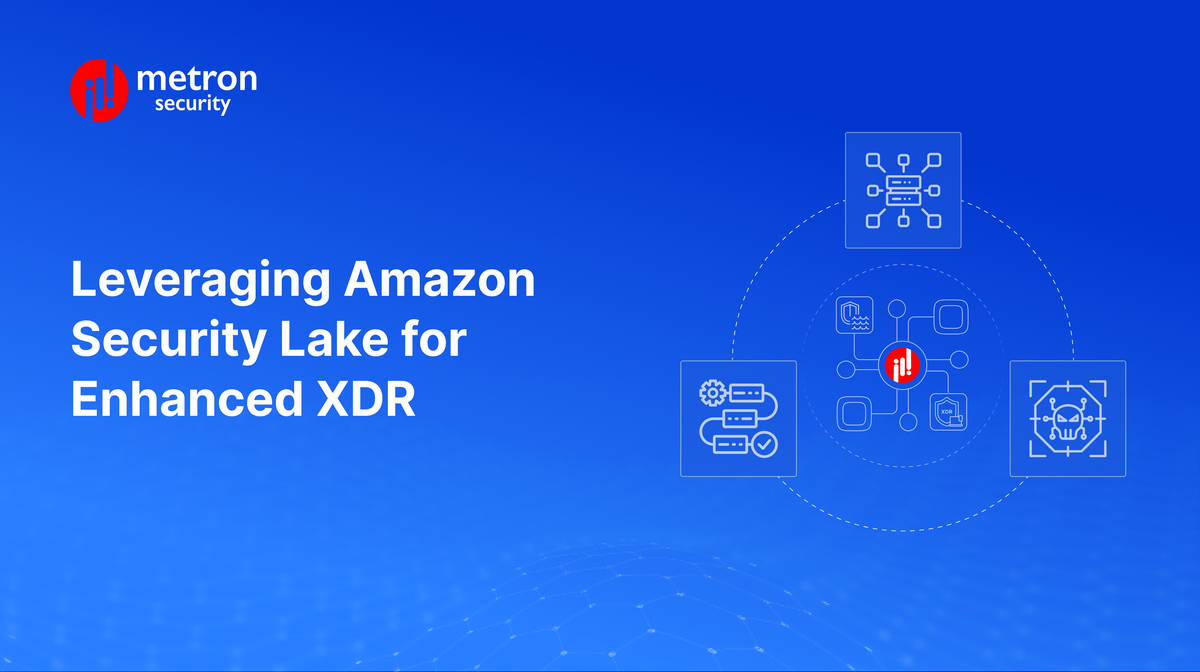 Leveraging Amazon Security Lake for Enhanced XDR