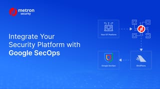 Integrate IoT/OT Security Alerts with Google SecOps