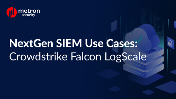NextGen SIEM Use Cases: Crowdstrike Falcon LogScale