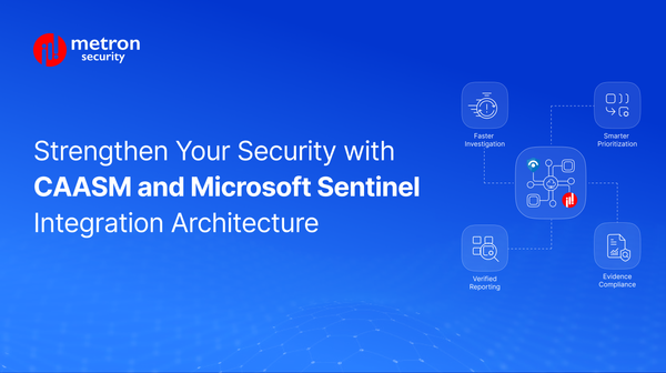 Strengthen Your Security with  CAASM and Microsoft Sentinel Integration Architecture