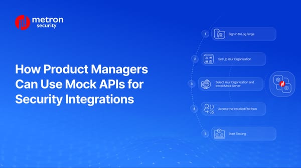How Product Managers Can Use Mock APIs for Security Integrations